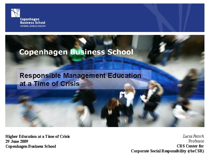Responsible Management Education at a Time of Crisis Higher Education at a Time of