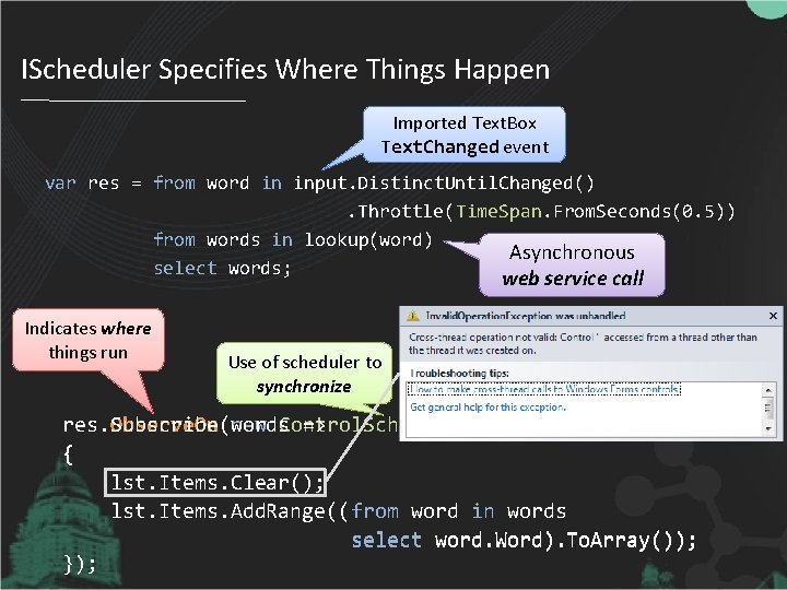 IScheduler Specifies Where Things Happen Imported Text. Box Text. Changed event var res =