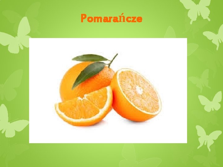 Pomarańcze 