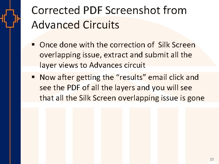 Corrected PDF Screenshot from Advanced Circuits § Once done with the correction of Silk