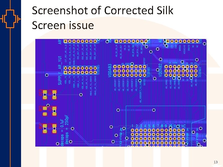 Screenshot of Corrected Silk Screen issue st Robu Low er Pow VLSI 13 