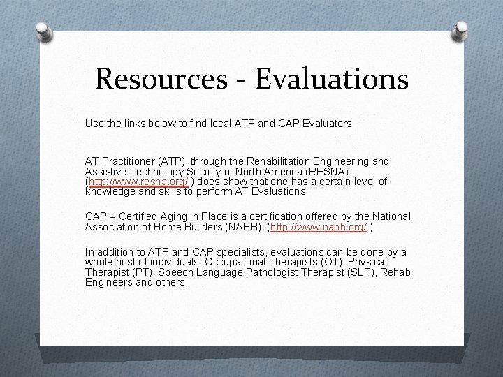 Resources - Evaluations Use the links below to find local ATP and CAP Evaluators