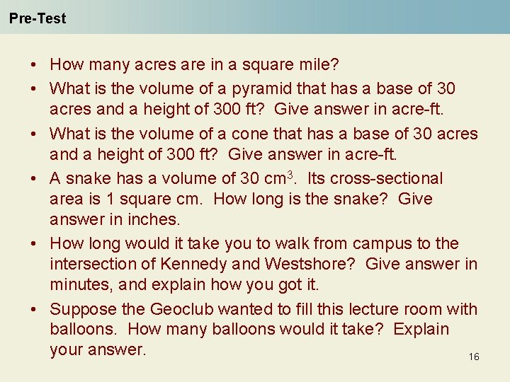 Pre-Test • How many acres are in a square mile? • What is the