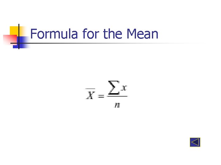 Formula for the Mean 