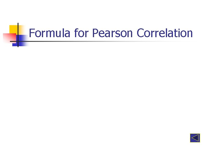 Formula for Pearson Correlation 