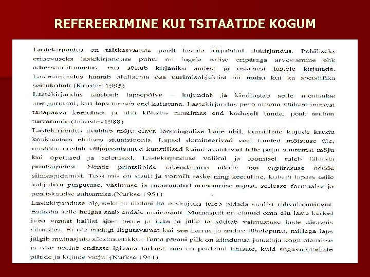 REFEREERIMINE KUI TSITAATIDE KOGUM 