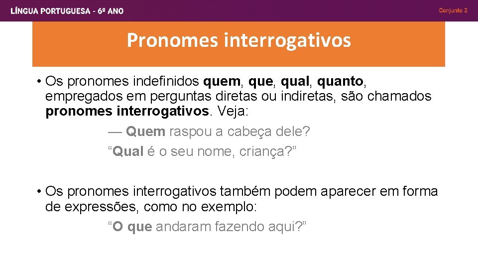 Captulo 8 Pronomes indefinidos A palavra todos masculino
