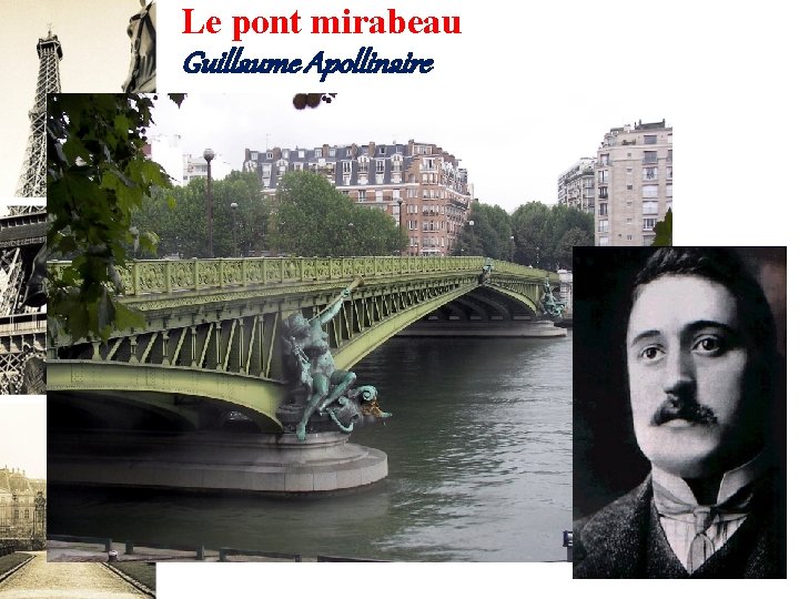 Le pont mirabeau Guillaume Apollinaire 