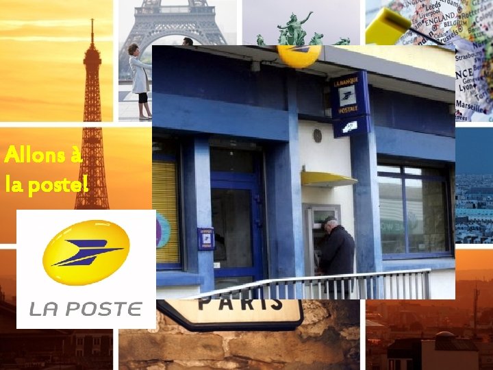 Allons à la poste! 