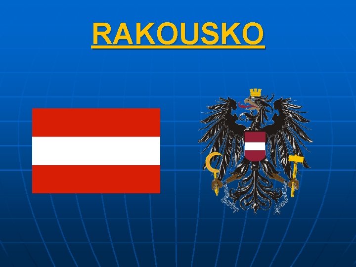 RAKOUSKO 