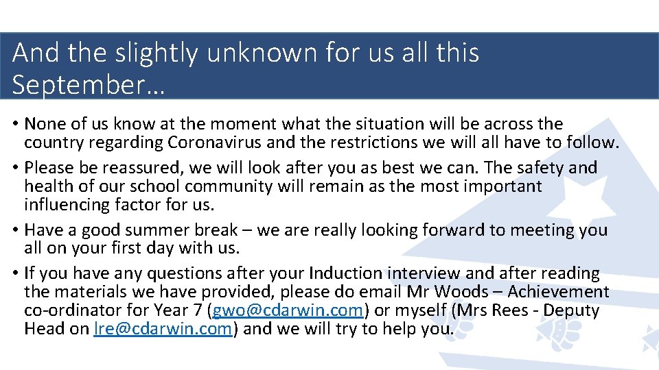 And the slightly unknown for us all this September… • None of us know And the slightly unknown for us all this September… • None of us know