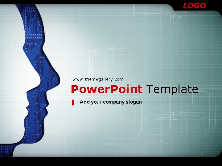LOGO www. themegallery. com Power. Point Template Add your company slogan 