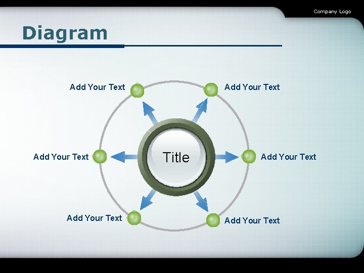 Company Logo Diagram Add Your Text Title Add Your Text 