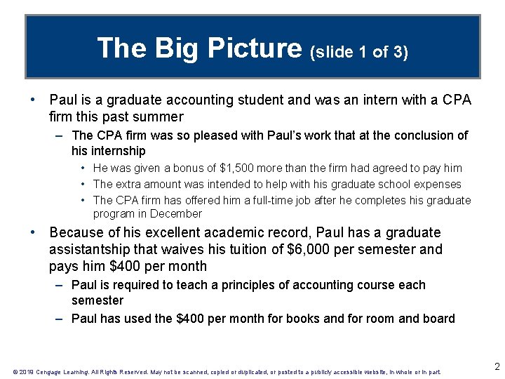 The Big Picture (slide 1 of 3) • Paul is a graduate accounting student