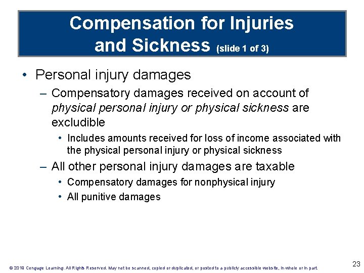 Compensation for Injuries and Sickness (slide 1 of 3) • Personal injury damages –