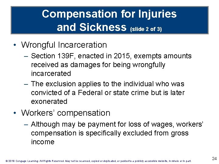 Compensation for Injuries and Sickness (slide 2 of 3) • Wrongful Incarceration – Section