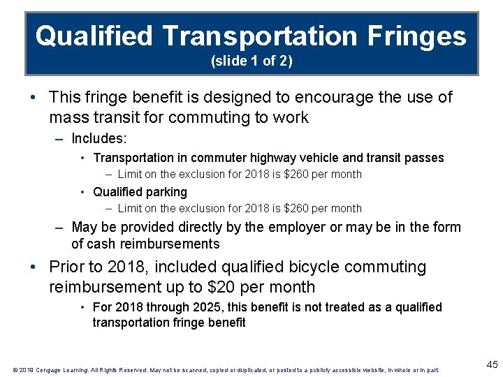 Qualified Transportation Fringes (slide 1 of 2) • This fringe benefit is designed to