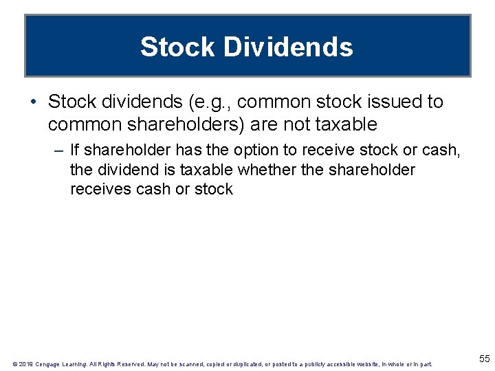 Stock Dividends • Stock dividends (e. g. , common stock issued to common shareholders)