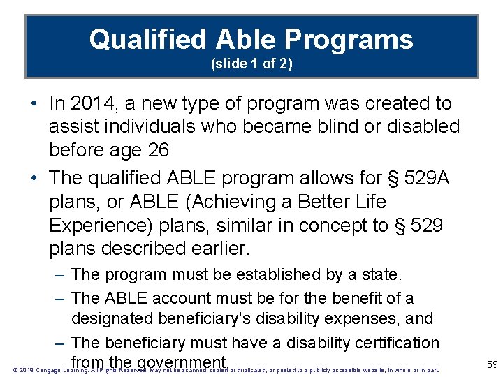 Qualified Able Programs (slide 1 of 2) • In 2014, a new type of