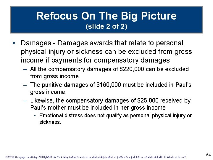 Refocus On The Big Picture (slide 2 of 2) • Damages - Damages awards