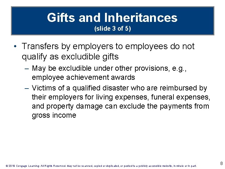 Gifts and Inheritances (slide 3 of 5) • Transfers by employers to employees do