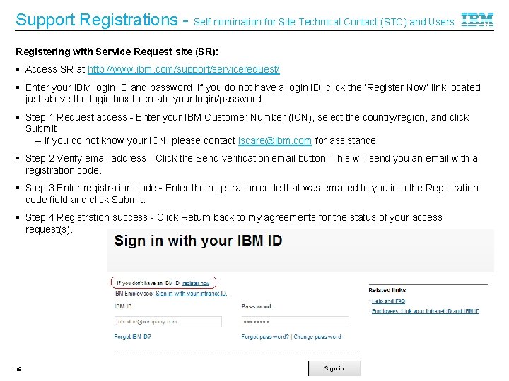 Support Registrations - Self nomination for Site Technical Contact (STC) and Users Registering with