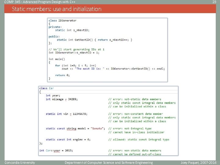 COMP 345 - Advanced Program Design with C++ 23 Static members: use and initialization