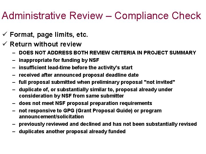 Administrative Review – Compliance Check ü Format, page limits, etc. ü Return without review