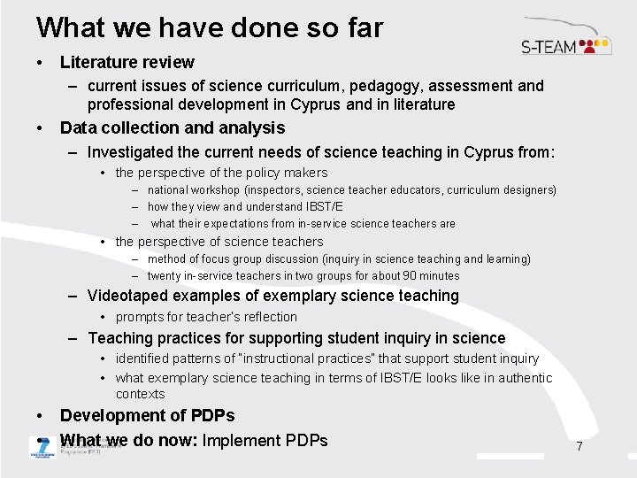 What we have done so far • Literature review – current issues of science