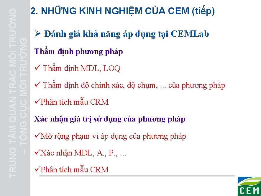 TRUNG T M QUAN TRẮC MÔI TRƯỜNG – TỔNG CỤC MÔI TRƯỜNG 2. NHỮNG