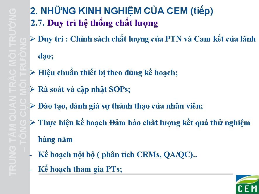 TRUNG T M QUAN TRẮC MÔI TRƯỜNG – TỔNG CỤC MÔI TRƯỜNG 2. NHỮNG