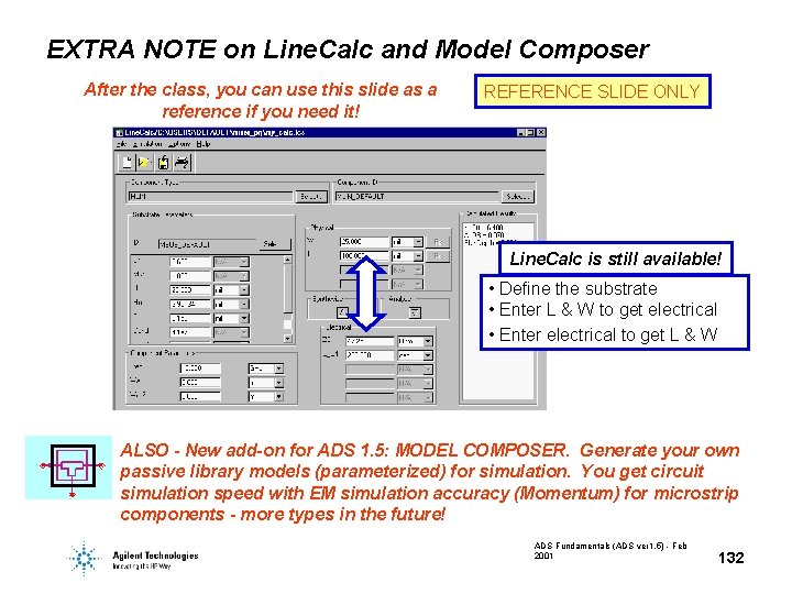 EXTRA NOTE on Line. Calc and Model Composer After the class, you can use