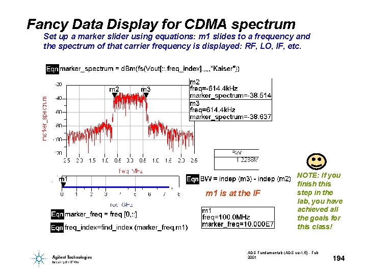 Fancy Data Display for CDMA spectrum Set up a marker slider using equations: m