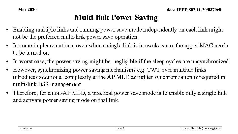 Mar 2020 doc. : IEEE 802. 11 -20/0370 r 0 Multi-link Power Saving •