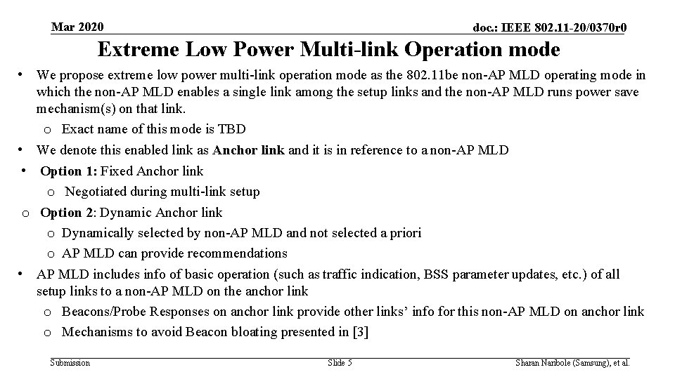 Mar 2020 doc. : IEEE 802. 11 -20/0370 r 0 Extreme Low Power Multi-link