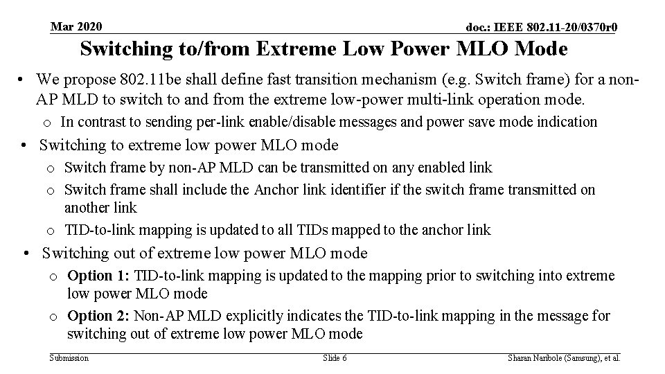 Mar 2020 doc. : IEEE 802. 11 -20/0370 r 0 Switching to/from Extreme Low