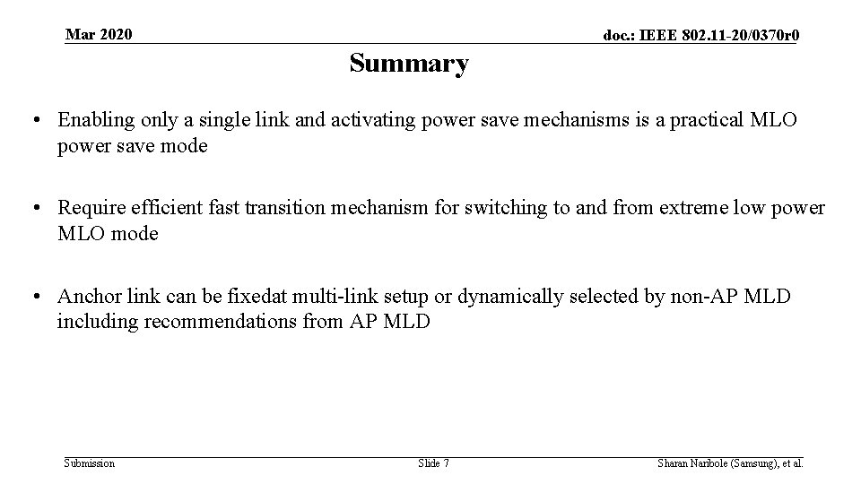 Mar 2020 doc. : IEEE 802. 11 -20/0370 r 0 Summary • Enabling only