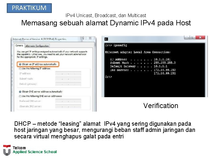 PRAKTIKUM IPv 4 Unicast, Broadcast, dan Multicast Memasang sebuah alamat Dynamic IPv 4 pada