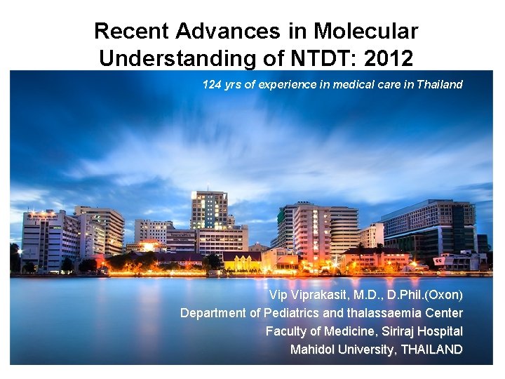 Recent Advances in Molecular Understanding of NTDT 2012
