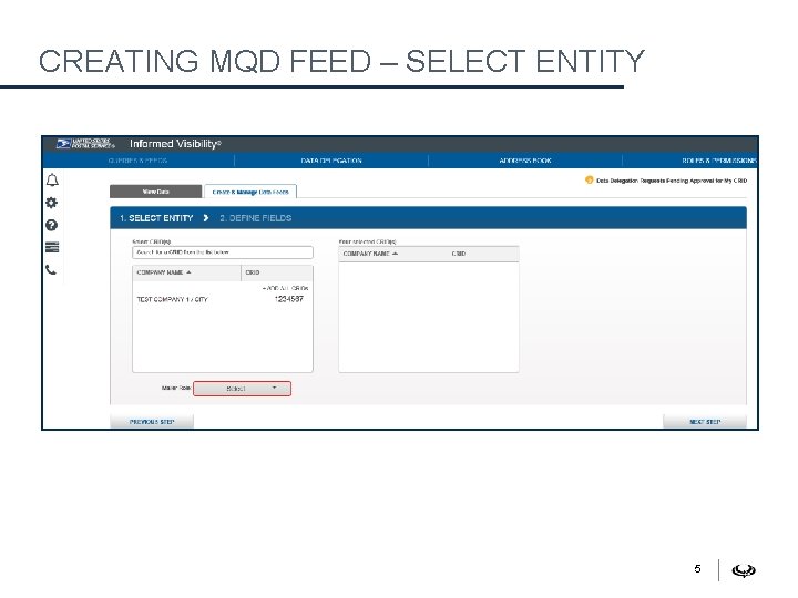 CREATING MQD FEED – SELECT ENTITY 5 