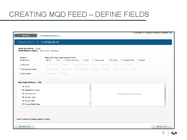 CREATING MQD FEED – DEFINE FIELDS 6 