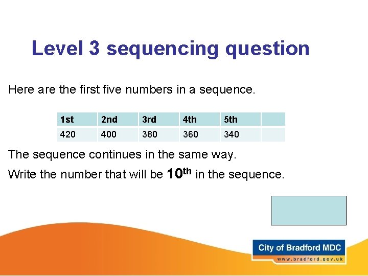 Level 3 sequencing question Here are the first five numbers in a sequence. 1