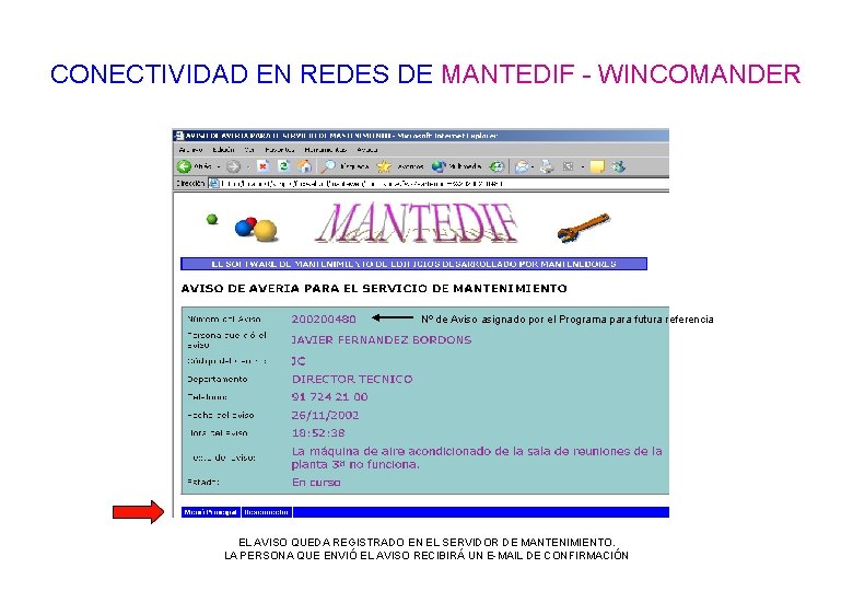 CONECTIVIDAD EN REDES DE MANTEDIF - WINCOMANDER Nº de Aviso asignado por el Programa