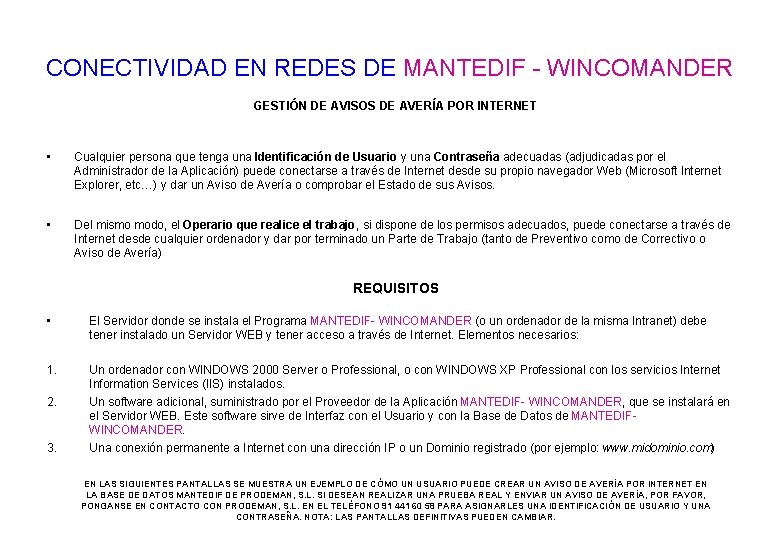 CONECTIVIDAD EN REDES DE MANTEDIF - WINCOMANDER GESTIÓN DE AVISOS DE AVERÍA POR INTERNET