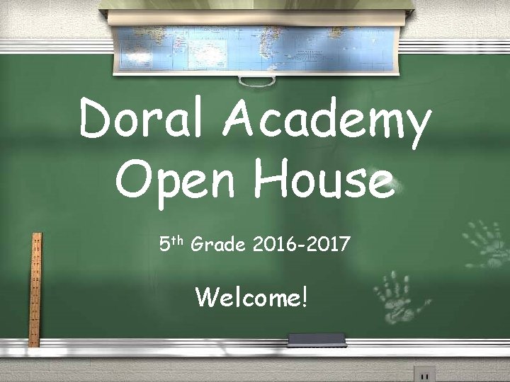 Doral Academy Open House WE COULD ALL MAKE A DIFFERENCE th Grade 2007 -2008