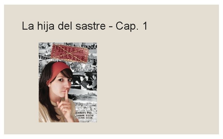 La hija del sastre – Cap. 1 