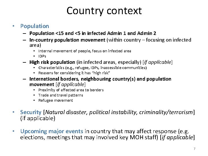 Country context • Population – Population <15 and <5 in infected Admin 1 and