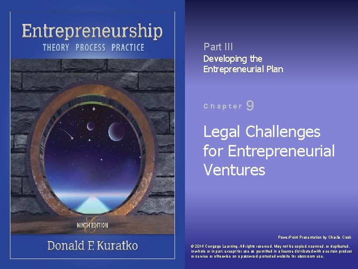 Part III Developing the Entrepreneurial Plan Chapter 9 Legal Challenges for Entrepreneurial Ventures Power.