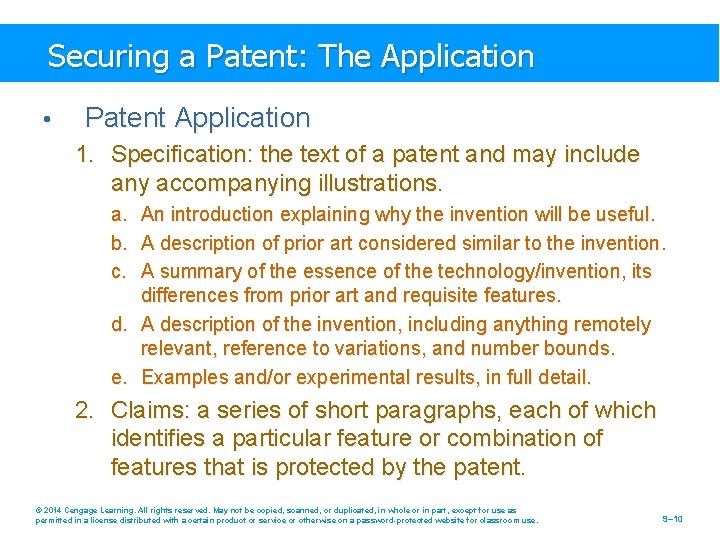 Securing a Patent: The Application • Patent Application 1. Specification: the text of a