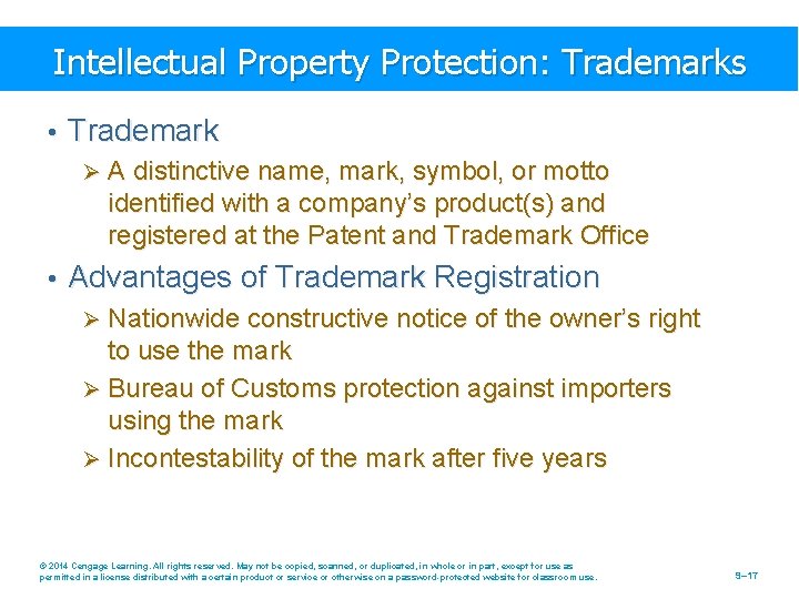 Intellectual Property Protection: Trademarks • Trademark Ø A distinctive name, mark, symbol, or motto